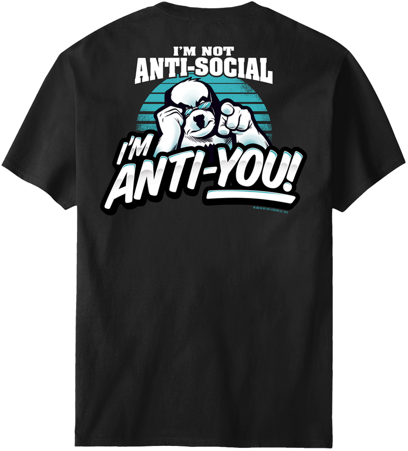 Anti You T-Shirt