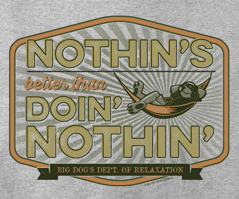 Nothins Better T-Shirt