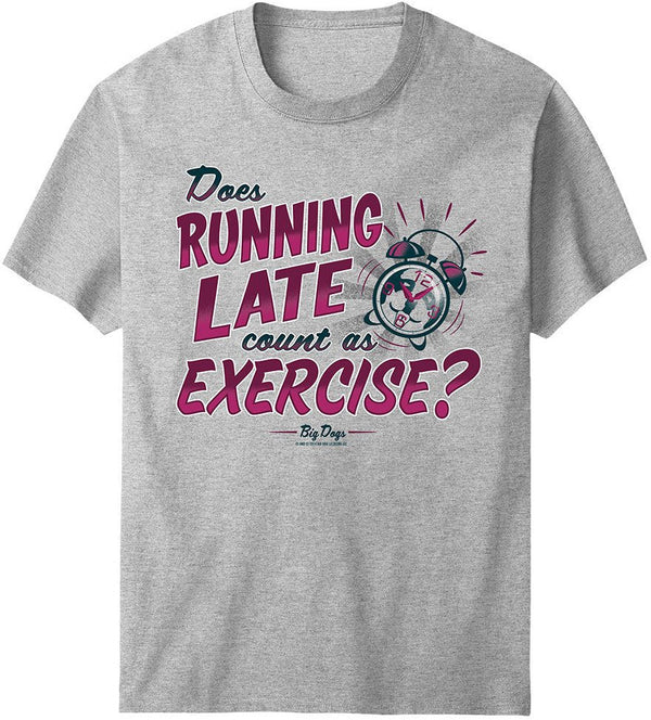 Running Late T-Shirt