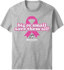 Big Or Small Save Them All T-Shirt