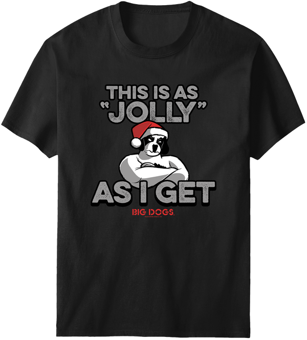 Jolly As I Get T-Shirt