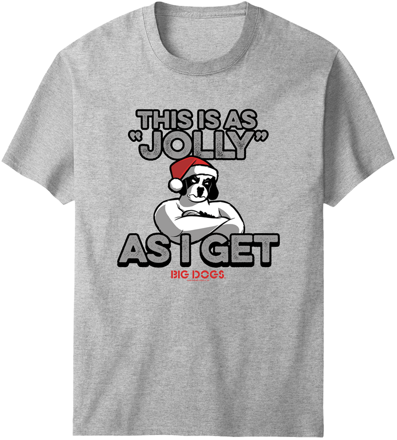 Jolly As I Get T-Shirt