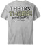 The IRS / Theirs T-Shirt