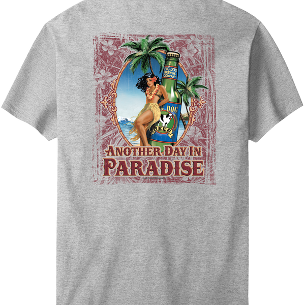 Another Day in Paradise T-Shirt – Big Dogs
