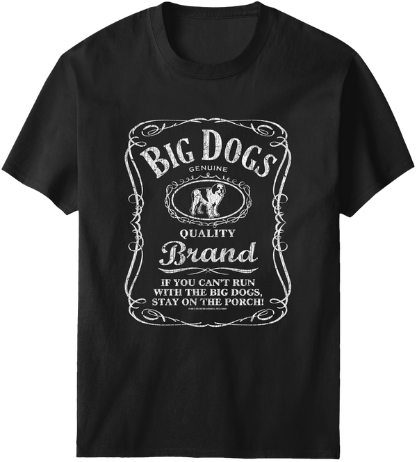 Run With The Big Dogs Label T-Shirt