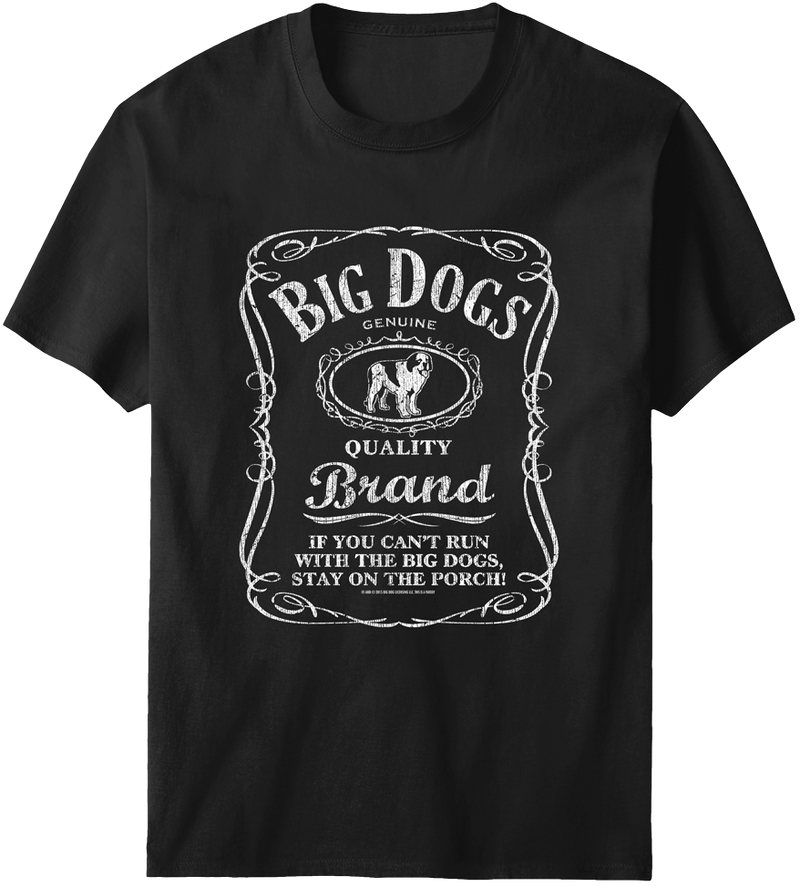 Run With The Big Dogs Label T-Shirt