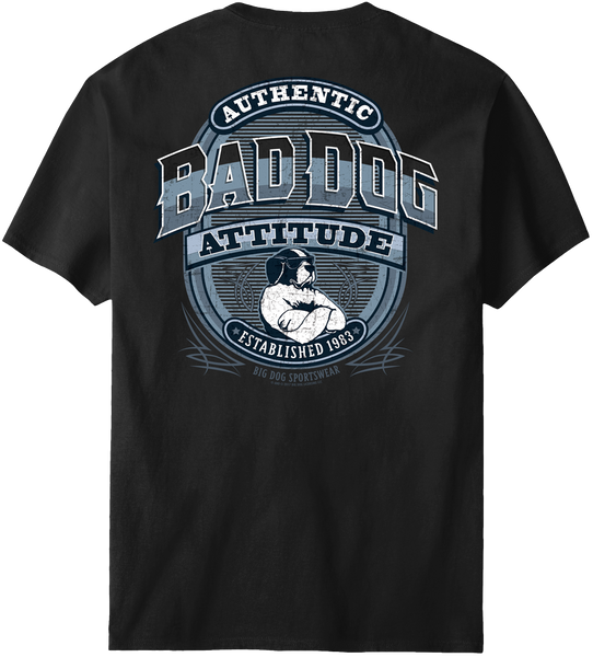 Bad Dog Attitude Since 83 T-Shirt – Big Dogs Bad Dog Attitude Since 83 T-Shirt – Big Dogs