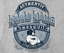 Bad Dog Attitude Since 83 T-Shirt