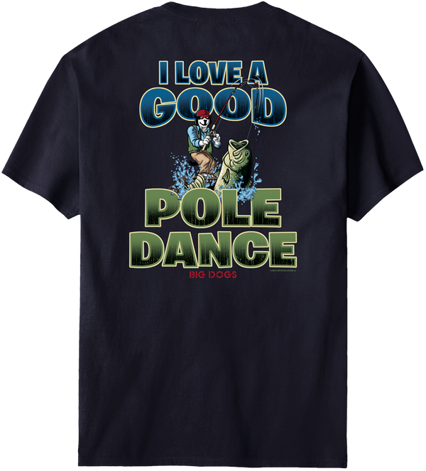 Pole Dance Fishing T-Shirt