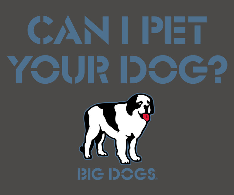 Can I Pet Your Dog T-Shirt