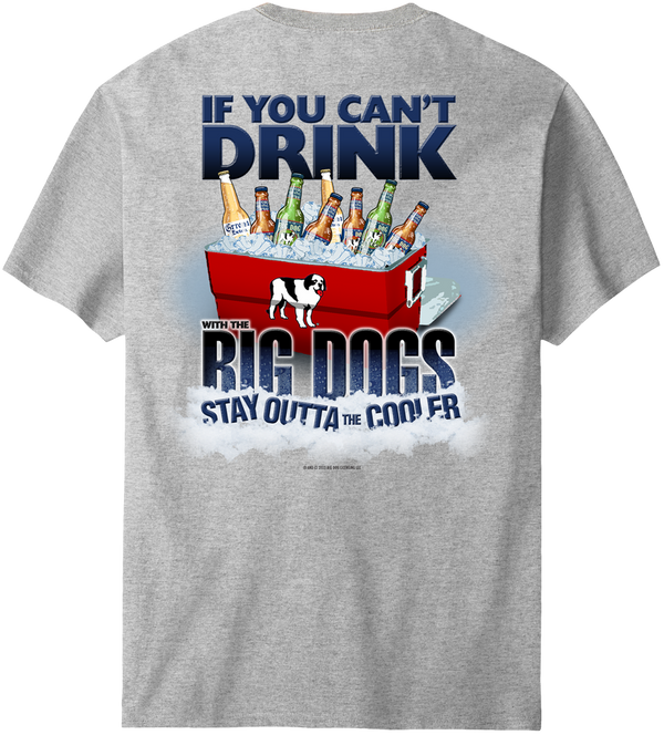 If You Can Not Drink T-Shirt