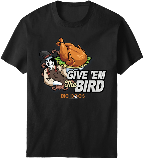 Give Em The Bird T-shirt