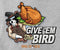 Give Em The Bird T-shirt