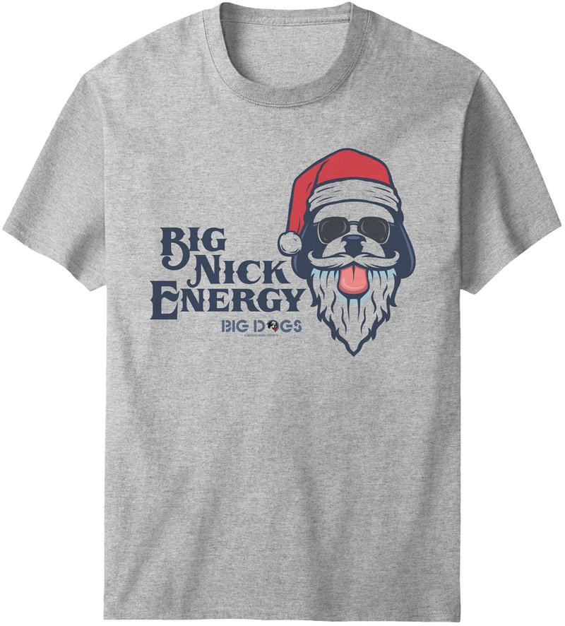 Big Nick Energy T-shirt