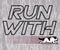 Run With The Big Dogs Cool Dri Tee