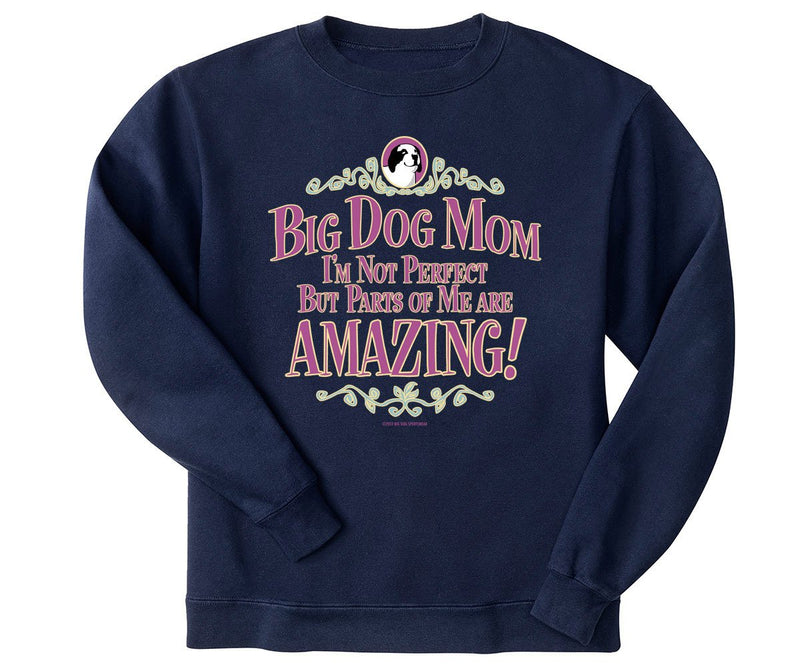 Big Dog Mom Not Perfect Graphic Crew