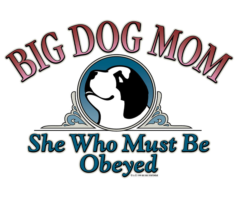 Big Dog Mom Obeyed Graphic Crew