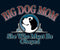 Big Dog Mom Obeyed Graphic Crew