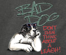 Don't Think About A Leash Graphic Crew