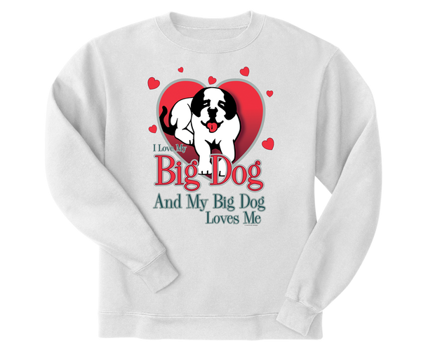 Love My Big Dog Graphic Crew
