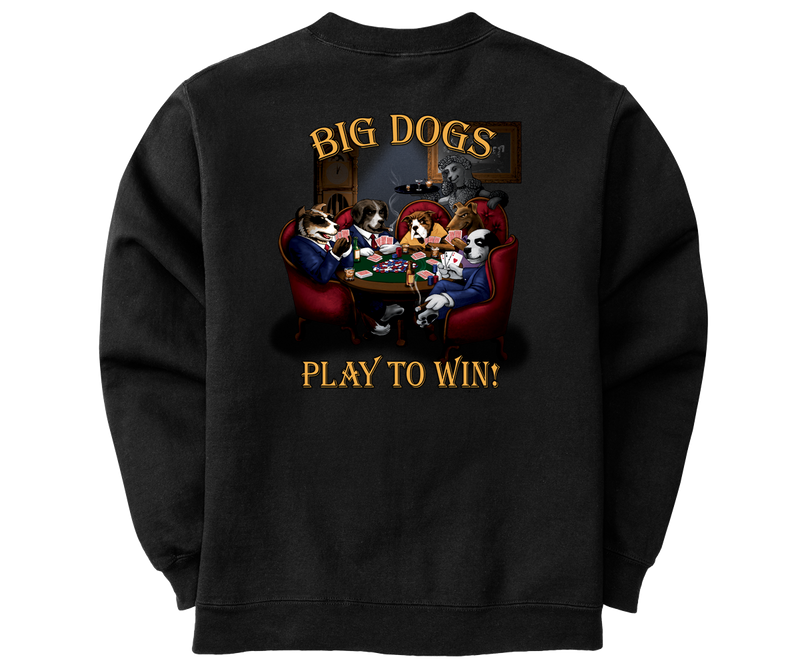 Play To Win Poker Graphic Crew Big Dogs