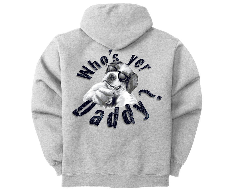 Who's Yer Daddy  Graphic Hoodie