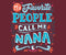 Call Me Nana Graphic Hoodie