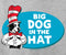 Big Dog in the Hat Graphic Hoodie