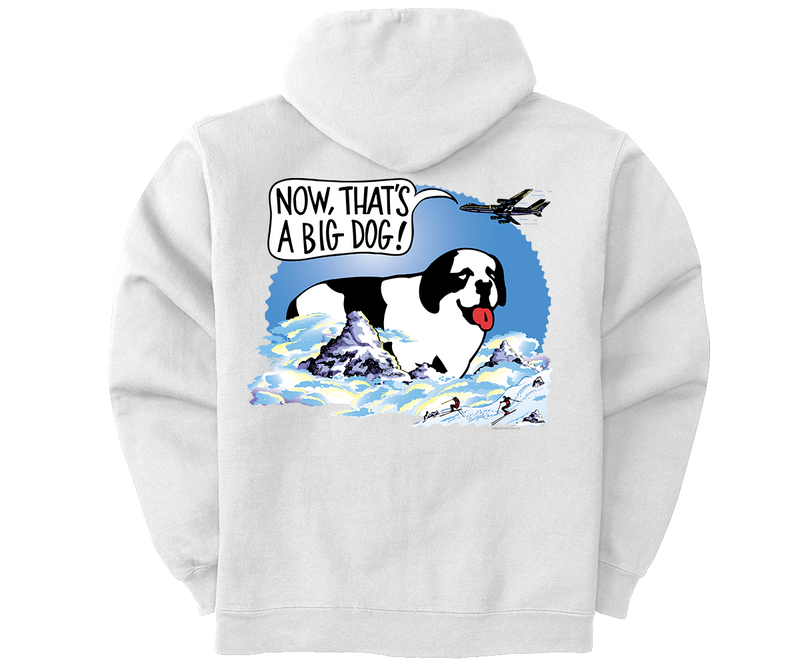 That's a Big Dog Graphic Hoodie