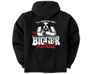 I'm Bigger Than You Graphic Hoodie