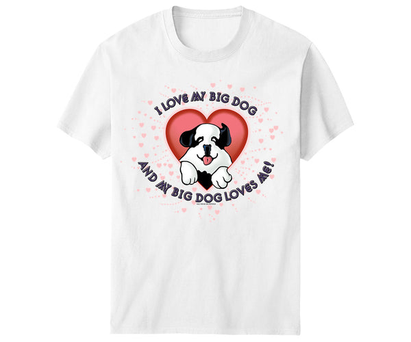 Kids I Love My Big Dog T-Shirt