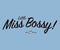 Little Miss Bossy T-Shirt