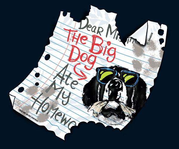 BIG DOG ATE MY HOMEWORK Kids T-Shirt