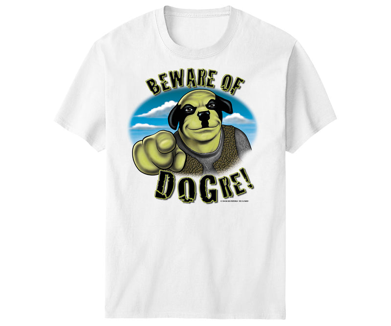 Beware of Dogre T-Shirt