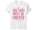She Who Must Be Obeyed SW T-Shirt